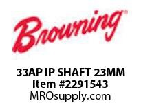 33AP IP SHAFT 23MM