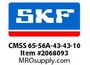 SKF-Bearing CMSS 65-56A-43-43-10