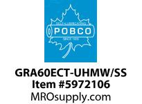 GRA60ECT-UHMW/SS