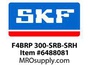 F4BRP 300-SRB-SRH