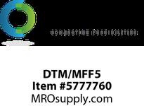 DTM/MFF5
