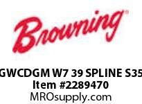 6GWCDGM W7 39 SPLINE S356