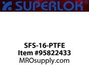 SFS-16-PTFE