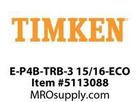 E-P4B-TRB-3 15/16-ECO