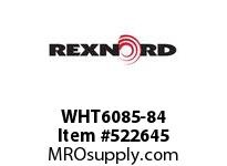 REXNORD WHT6085-84 WHT6085-84 143772