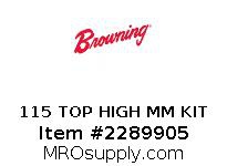 115 TOP HIGH MM KIT
