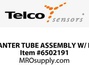 CANTER TUBE ASSEMBLY W/ LT