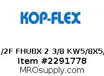 2 1/2F FHUBX 2 3/8 KW5/8X5/16