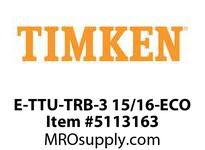E-TTU-TRB-3 15/16-ECO