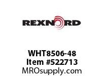REXNORD WHT8506-48 WHT8506-48 134889