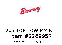 203 TOP LOW MM KIT